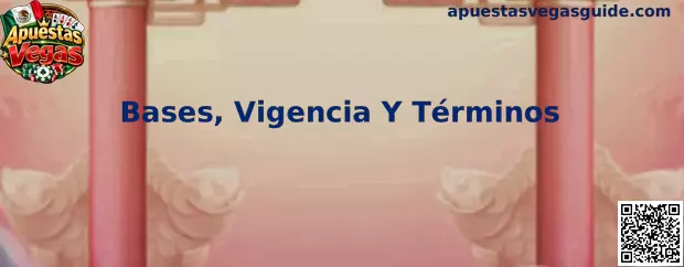 Guía de Apuestas Vegas para revisar bases, vigencia y términos de promociones