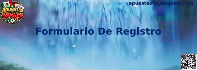 Guía del Formulario De Registro de Apuestas Vegas