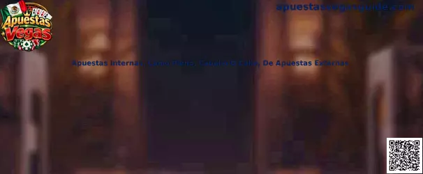 Apuestas Internas, Como Pleno, Caballo O Calle, De Apuestas Externas
