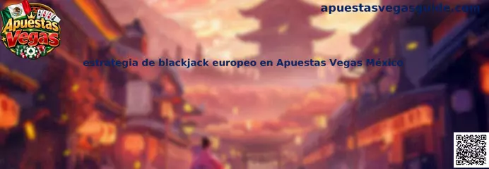 Ilustración relacionada con la estrategia de blackjack europeo, las cartas y las decisiones de juego en Apuestas Vegas México