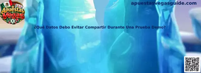 Guía de Apuestas Vegas sobre los datos personales y bancarios que no deben compartirse durante una prueba demo