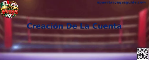 Guía visual para la creación de una cuenta y configuración del registro en Apuestas Vegas